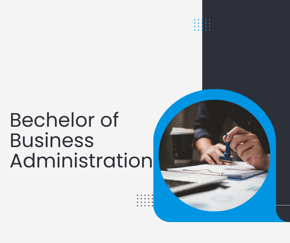 Bechelor of Business Administration